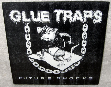 GLUE TRAPS "Future Shocks" 7" EP (TLAL)